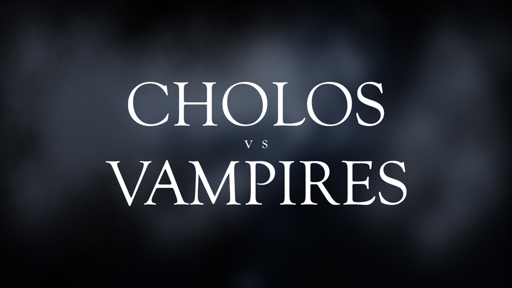 Kickstarter for “Cholos vs.&nbsp;Vampires”
