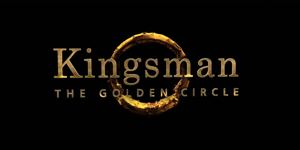 TRAILER: Kingsman – The Golden&nbsp;Circle
